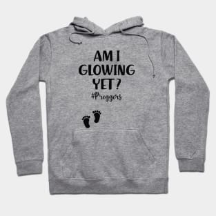 Pregnancy - Am I growing yet? #preggers Hoodie